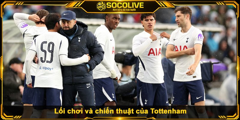 Lối chơi và chiến thuật của Tottenham